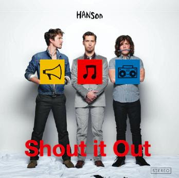 image of Hanson cd cover for shout it out