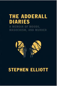image of The Adderall Diaries by Stephen Elliott